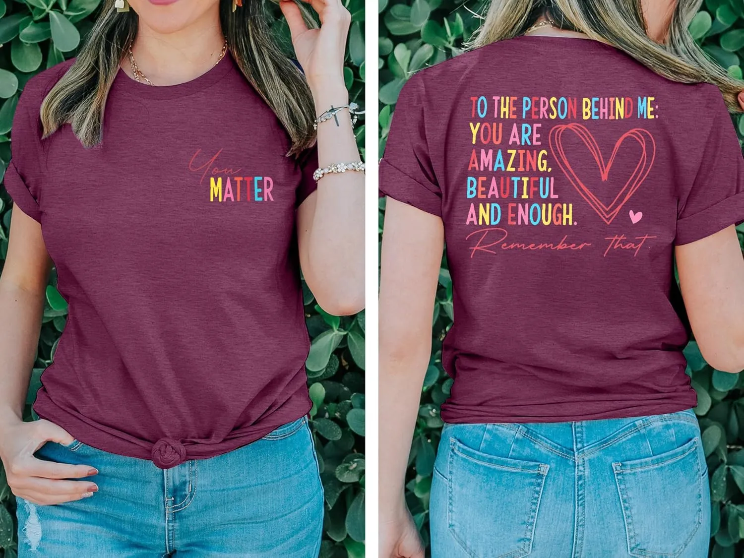 Mental Health Shirts for Women You Matter Tshirt Teacher Shirts to The Person Behind Me Shirt Positive Tee Top