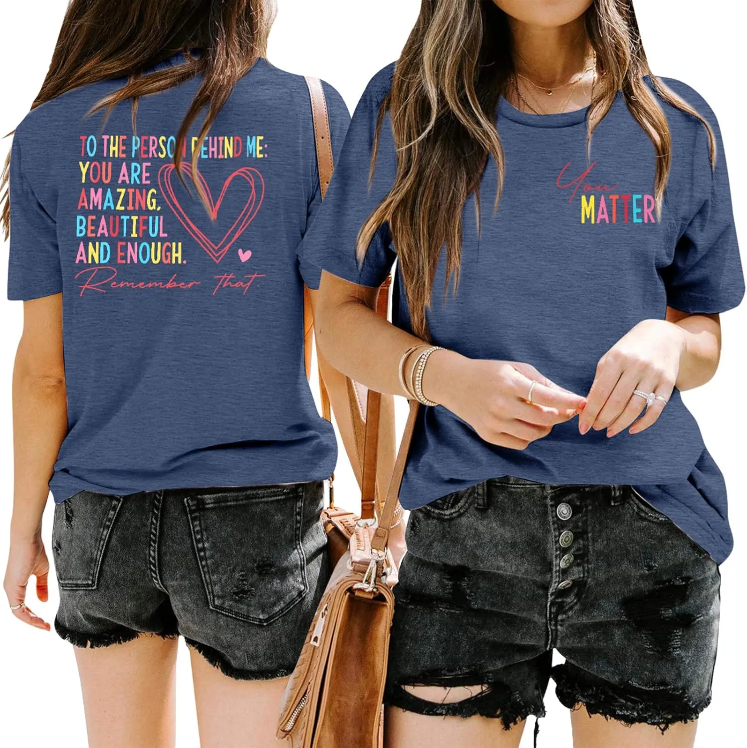 Mental Health Shirts for Women You Matter Tshirt Teacher Shirts to The Person Behind Me Shirt Positive Tee Top