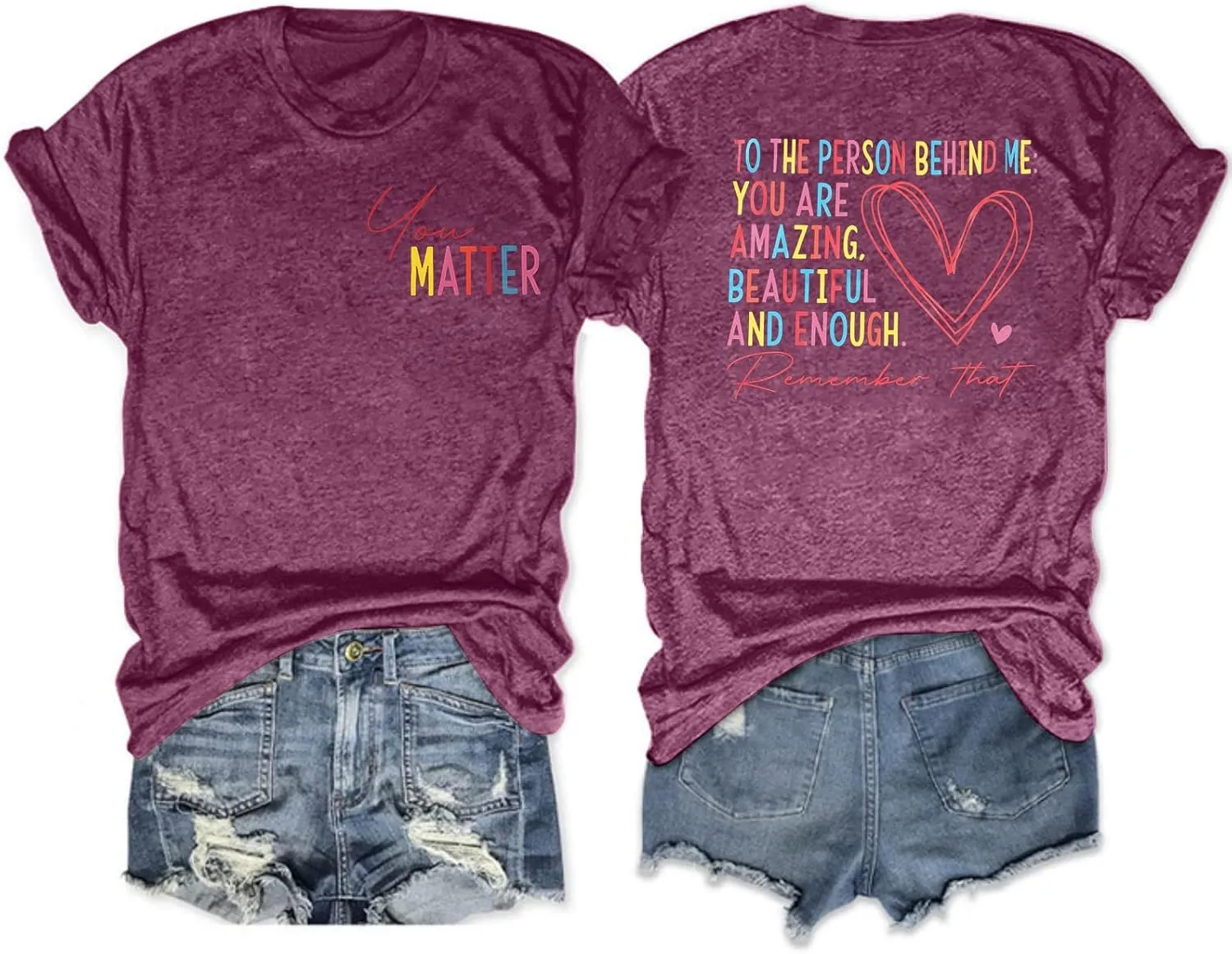 Mental Health Shirts for Women You Matter Tshirt Teacher Shirts to The Person Behind Me Shirt Positive Tee Top